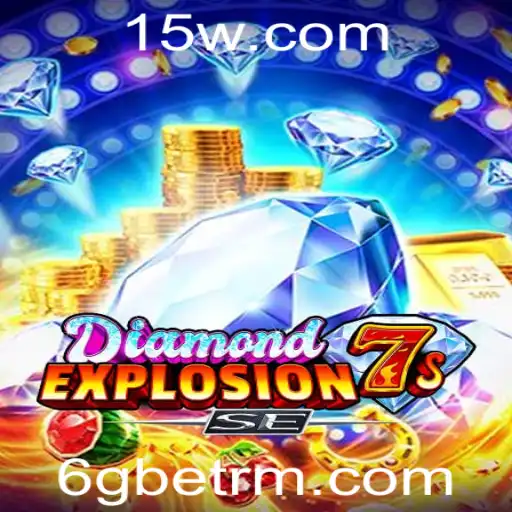 Explorando o Universo de DiamondExplosion7sSE: A Nova Sensação dos Cassinos com 6Gbet
