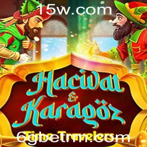 Explorando o Fascinante Mundo de HacivatandKaragoz e a Inovação com 6Gbet