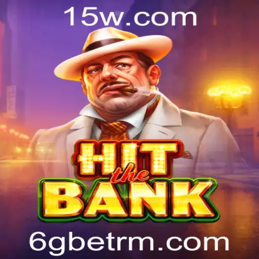 Explorando o Jogo HitTheBank e sua Conexão com 6Gbet